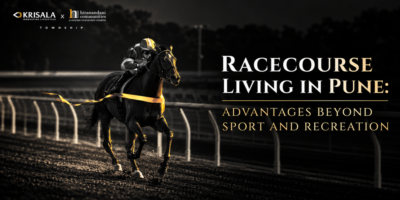 Racecourse Living in Pune: Benefits Beyond Sport & Recreation